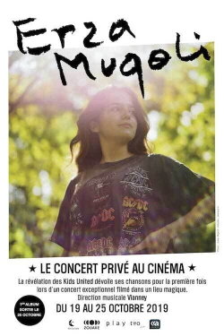 Erza Muqoli le concert privé au cinéma (2019) Erza Muqoli le concert privé au cinéma (2019)