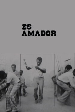 Es Amador (1978) Es Amador (1978)