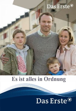 Es ist alles in Ordnung (2014) Es ist alles in Ordnung (2014)