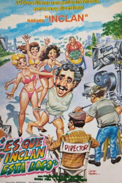 Es que Inclan está loco (1990) Es que Inclan está loco (1990)