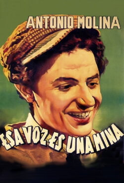 Esa voz es una mina (1956) Esa voz es una mina (1956)