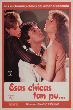 Esas chicas tan pu... (1982) Esas chicas tan pu... (1982)