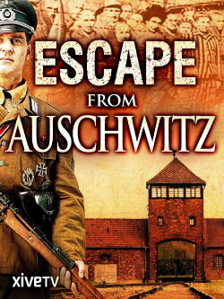 Escape from Auschwitz (2009)