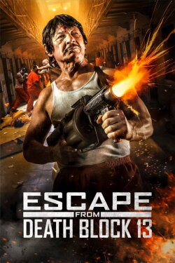 Escape from Death Block 13 (2021) Escape from Death Block 13 (2021)
