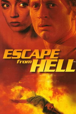 Escape from Hell (2000) Escape from Hell (2000)