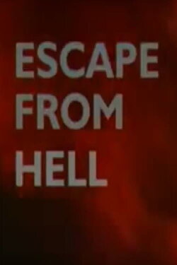 Escape from Hell (1999) Escape from Hell (1999)