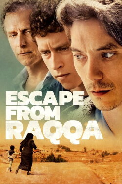 Escape from Raqqa (2019) Escape from Raqqa (2019)