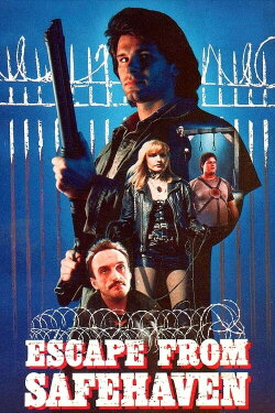 Escape from Safehaven (1988)