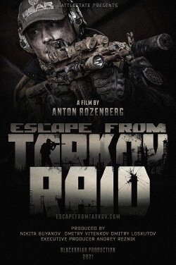 Escape from Tarkov. Raid. (2021)