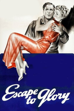 Escape to Glory (1940) Escape to Glory (1940)