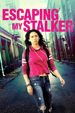 Escaping My Stalker (2020) Escaping My Stalker (2020)