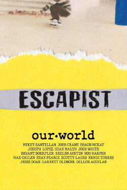 Escapist: Our World (2021) Escapist: Our World (2021)