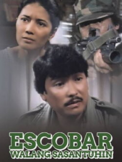 Escobar: Walang Sasantuhin (1995) Escobar: Walang Sasantuhin (1995)
