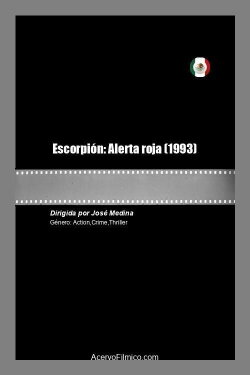 Escorpión: Alerta roja (1993) Escorpión: Alerta roja (1993)