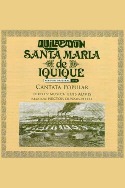Escuela Santa María de Iquique 1907 (1969) Escuela Santa María de Iquique 1907 (1969)