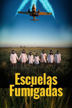 Escuelas fumigadas (2022) Escuelas fumigadas (2022)
