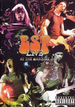 ESP: Live at the Marquee (2006) ESP: Live at the Marquee (2006)