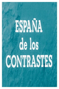 España de los contrastes (1974) España de los contrastes (1974)