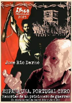 España una, Portugal cero. Memorias de un prisionero de Guerras (2023) España una, Portugal cero. Memorias de un prisionero de Guerras (2023)