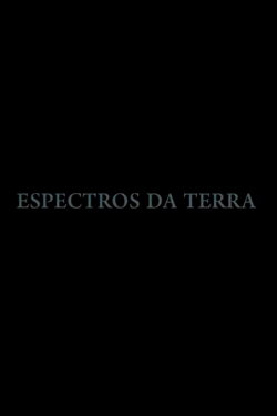 Espectros da Terra (2019)