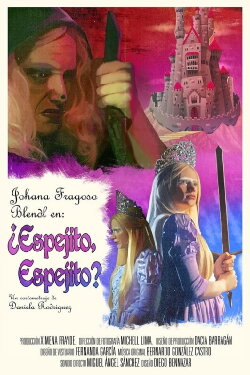 ¿Espejito, espejito? (2021)