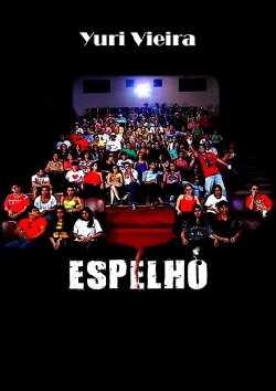 Espelho (2007) Espelho (2007)