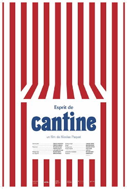 Esprit de cantine (2017) Esprit de cantine (2017)