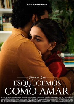 Esquecemos Como Amar (2022)