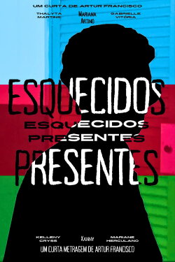 Esquecidos Presentes (2024) Esquecidos Presentes (2024)