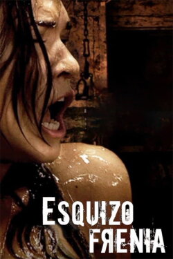 Esquizofrenia (2010) Esquizofrenia (2010)