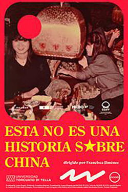 Esta no es una historia sobre China (2020)