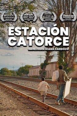 Estación Catorce (2021)