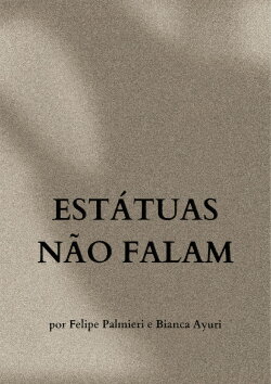 Estátuas Não Falam (2023) Estátuas Não Falam (2023)