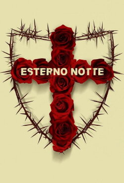 Esterno Notte - Prima Parte (2022) Esterno Notte - Prima Parte (2022)