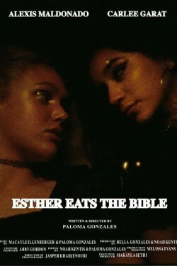 Esther Eats the Bible (2021) Esther Eats the Bible (2021)