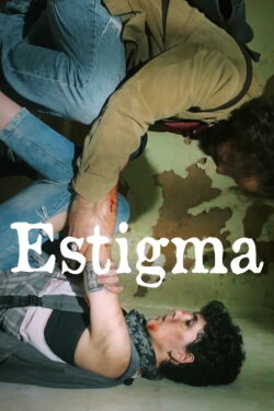 Estigma (2024)