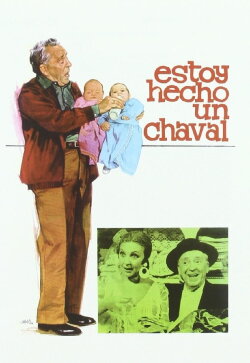 Estoy hecho un chaval (1977) Estoy hecho un chaval (1977)