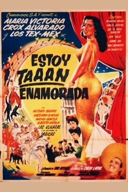 Estoy taan enamorada (1954) Estoy taan enamorada (1954)