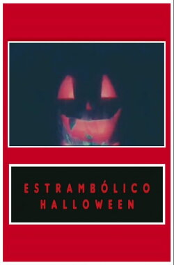Estrambólico Halloween (2019) Estrambólico Halloween (2019)