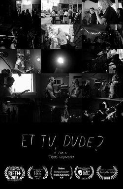 Et Tu, Dude? (2016)