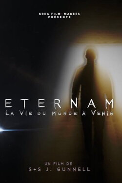 ETERNAM I: La vie du monde à venir (2022) ETERNAM I: La vie du monde à venir (2022)