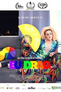 Eu, Drag Isolada (2020)