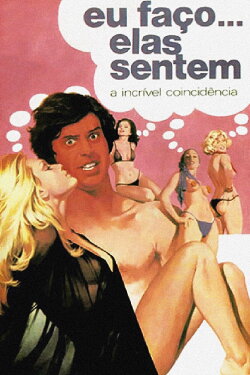 Eu Faço... Elas Sentem (1976) Eu Faço... Elas Sentem (1976)