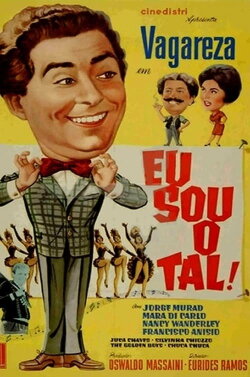 Eu Sou o Tal (1959) Eu Sou o Tal (1959)