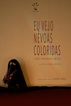 Eu Vejo Névoas Coloridas (2020) Eu Vejo Névoas Coloridas (2020)