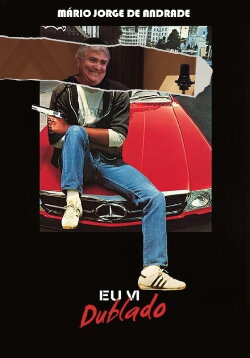 Eu Vi Dublado (2015)