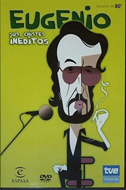 Eugenio: Sus Chistes Inéditos (2008) Eugenio: Sus Chistes Inéditos (2008)