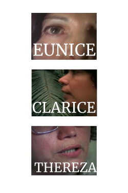 Eunice, Clarice, Thereza (1979) Eunice, Clarice, Thereza (1979)