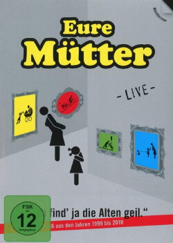 Eure Mütter - Ich find' ja die Alten geil. (2018) Eure Mütter - Ich find' ja die Alten geil. (2018)