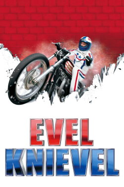 Evel Knievel (2004) Evel Knievel (2004)
